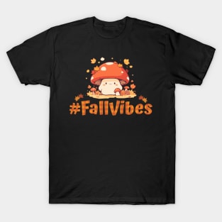 Fall Vibes T-Shirt